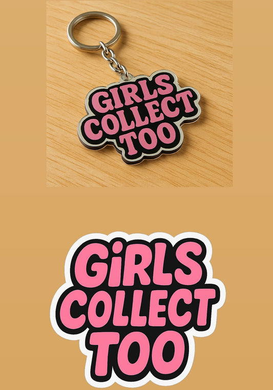 Girls Collect Too Bundle - 1 Sticker + 1 Keychain
